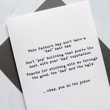 Load image into Gallery viewer, Dad Jokes Father&#39;s Day Card, Father&#39;s Day Card, Father&#39;s Day UK, Pun Dad Card, Pun Joke, Dad Jokes Card, Father&#39;s Day Puns Card.