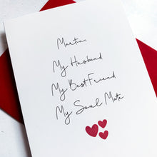 Load image into Gallery viewer, Husband, Best Friend, Soul Mate Anniversary Card, Husband Anniversary Card, Boyfriend Anniversary Card, Anniversary card for Wife