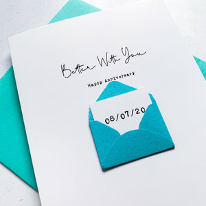 Better With You Anniversary Card, Husband Anniversary Card, Boyfriend Anniversary Card, Anniversary card for Wife, Special Date