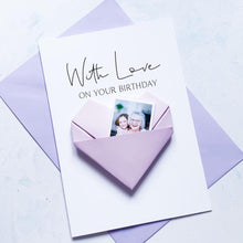 Load image into Gallery viewer, Personalised Birthday Card - Handmade Origami Heart Photo Keepsake Gift for Mum