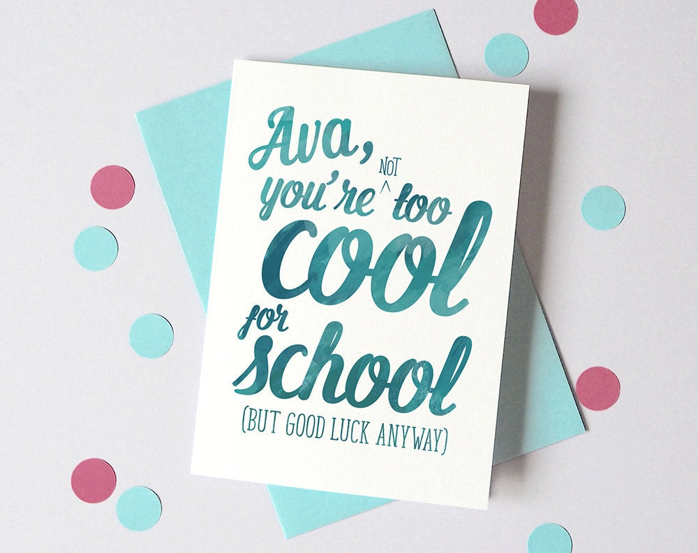 Too Cool For School Card