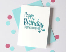 Load image into Gallery viewer, Birthday card from Dog Cat