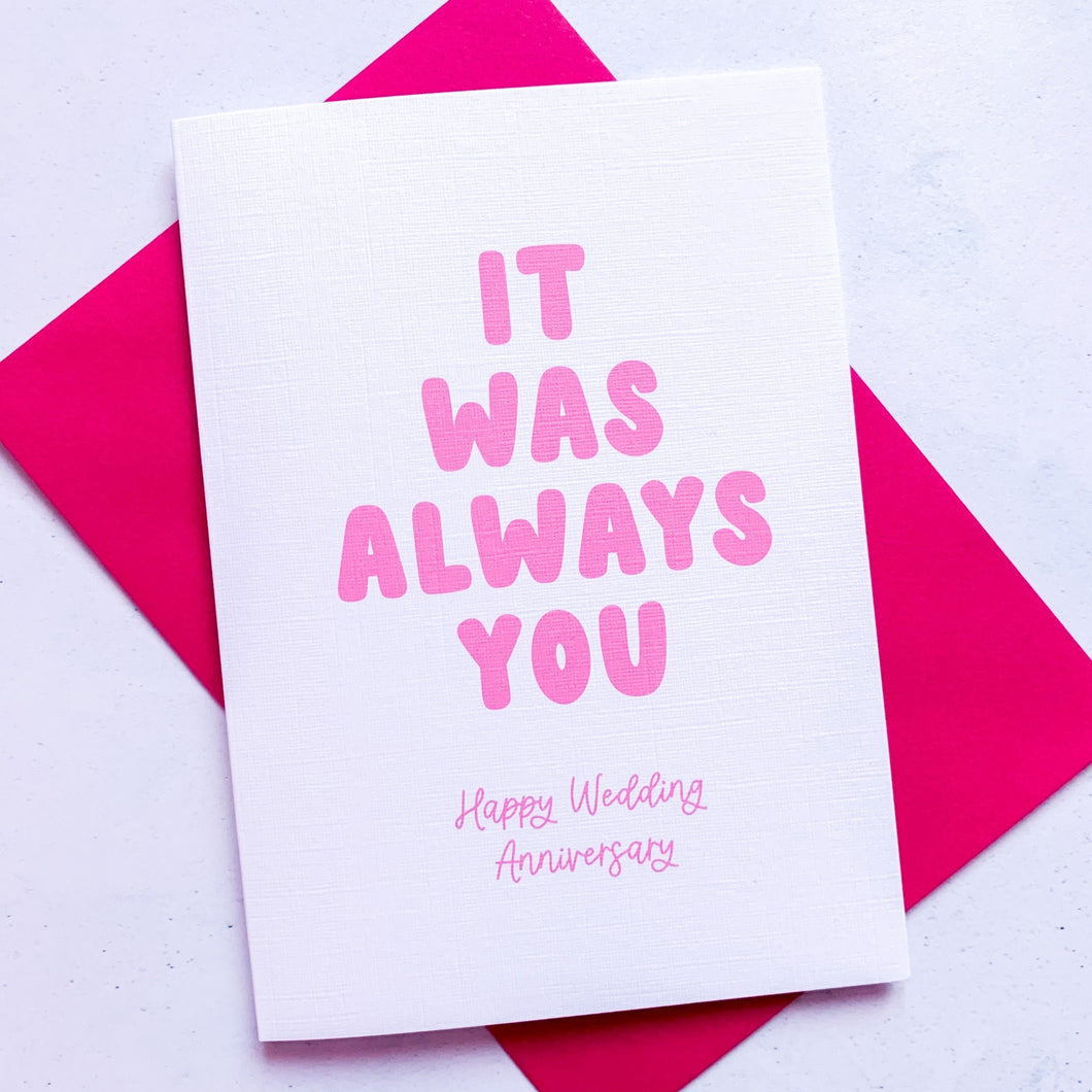 Always You Printed Anniversary Card
