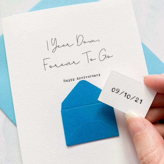 Forever to go Card Anniversary Card