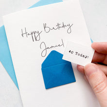 Load image into Gallery viewer, 40th Birthday Card