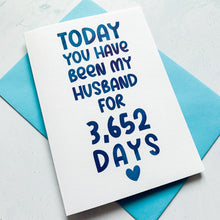 Load image into Gallery viewer, Husband Days Anniversary Card