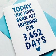 Load image into Gallery viewer, Husband Days Anniversary Card