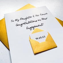 Load image into Gallery viewer, To My Daughter and her Fiancee Congratulations on your Engagement card