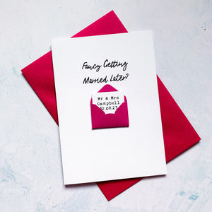 Fancy Getting Married Later Wedding Card
