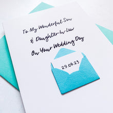 Load image into Gallery viewer, To My Son &amp; Daughter-In-Law on his Wedding Day Card