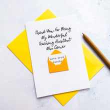 Load image into Gallery viewer, Teaching Assistant Thank You Card, Personalised Thank You Teacher Card, Wonderful Teacher, Teaching Assistant, End Of Term Gift For Teacher