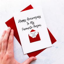 Load image into Gallery viewer, Favourite Person Anniversary Card, Husband Anniversary Card, Boyfriend Anniversary Card, Anniversary card for Wife, Anniversary Gift