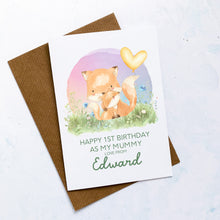 Load image into Gallery viewer, Personalised 1st Birthday As A Mummy Card, Card For Mum, Card For Grandma, From Child, New Mum Birthday Card, New Grandma Card, Cute Foxes