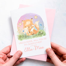 Load image into Gallery viewer, Be My Godfather Proposal Card, Godparents Proposal, God parents proposal Card, Be my Godmother card, be my godfather, From Baby Girl, Foxes