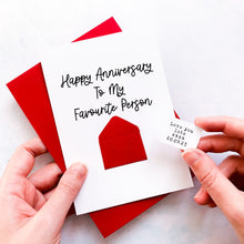 Load image into Gallery viewer, Favourite Person Anniversary Card, Husband Anniversary Card, Boyfriend Anniversary Card, Anniversary card for Wife, Anniversary Gift