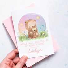 Load image into Gallery viewer, Be My Godfather Proposal Card, Godparents Proposal, God parents proposal Card, Be my Godmother card, be my godfather, From Baby Girl, Bears