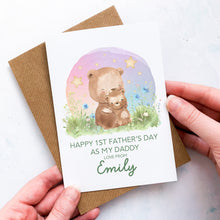 Load image into Gallery viewer, Personalised 1st Father&#39;s Day As Daddy Card, First Father&#39;s Day, From Baby, As Grandad, As Grandpa, Cute Bear, Handmade Card, For My Daddy