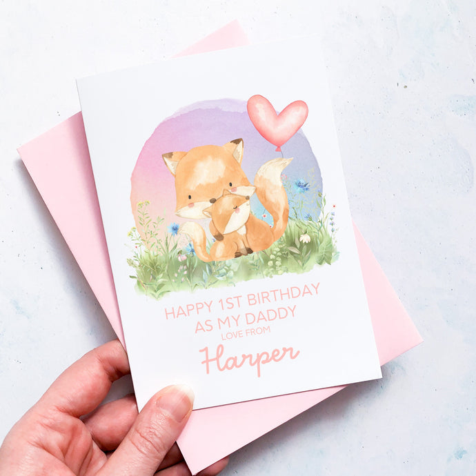 Personalised 1st Birthday As A Daddy Card, Card For Dad, Card For Grandad, From Girl, New Dad Birthday Card, New Grandad Card, Cute Foxes