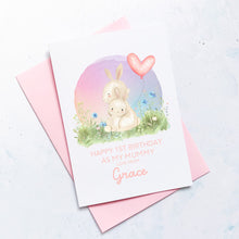 Load image into Gallery viewer, Personalised 1st Birthday As A Mummy Card, Card For Mum, Card For Grandma, From Girl, New Mum Birthday Card, New Grandma Card, Cute Bunnies