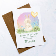 Load image into Gallery viewer, Personalised 1st Birthday As A Mummy Card, Card For Mum, Card For Grandma, From Child, New Mum Birthday Card, New Grandma Card, Cute Bunnies