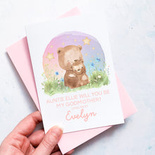 Load image into Gallery viewer, Be My Godmother Proposal Card, Godparents Proposal, God parents proposal Card, Be my Godmother card, be my godfather, From Baby Girl, Bears