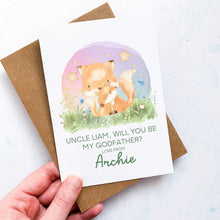 Load image into Gallery viewer, Be My Godfather Proposal Card, Godparents Proposal, God parents proposal Card, Be my Godmother card, be my godfather, From Baby, Foxes