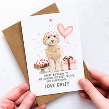 Load image into Gallery viewer, Personalised Cockapoo Birthday Card, Cockerpoo Pet Keepsake, From The Dog, From Pets, Pet Lover Gift, Pet Parent, Gift From Dog, From Dogs