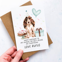 Load image into Gallery viewer, Personalised Cocker Spaniel Birthday Card, Cocker Spaniel Pet Keepsake, From The Dog, From Pets, Pet Lover Gift, Pet Parent, Gift From Dogs