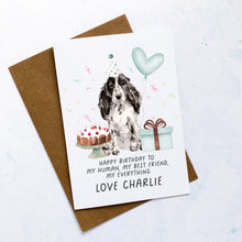 Load image into Gallery viewer, Personalised Cocker Spaniel Birthday Card, Cocker Spaniel Pet Keepsake, From The Dog, From Pets, Pet Lover Gift, Pet Parent, Gift From Dogs