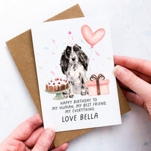 Load image into Gallery viewer, Personalised Cocker Spaniel Birthday Card, Cocker Spaniel Pet Keepsake, From The Dog, From Pets, Pet Lover Gift, Pet Parent, Gift From Dogs