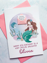 Load image into Gallery viewer, Personalised Children&#39;s Mermaid Birthday Card, Card for Daughter, Card for Granddaughter, Child&#39;s Birthday Card, Any Age Birthday, 3D