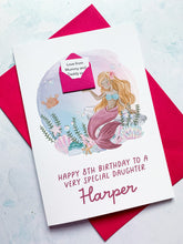 Load image into Gallery viewer, Personalised Children&#39;s Mermaid Birthday Card, Card for Daughter, Card for Granddaughter, Child&#39;s Birthday Card, Any Age Birthday, 3D