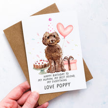 Load image into Gallery viewer, Personalised Cockapoo Birthday Card, Cockerpoo Pet Keepsake, From The Dog, From Pets, Pet Lover Gift, Pet Parent, Gift From Dog, From Dogs