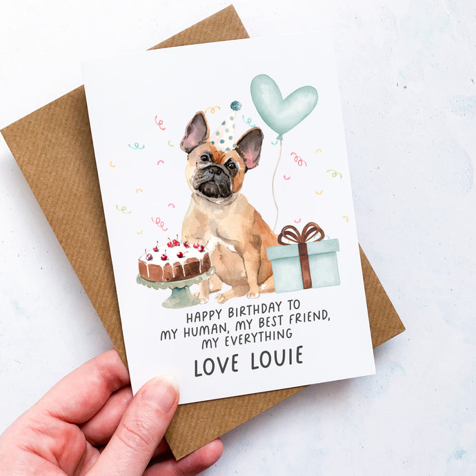 Personalised French Bulldog Birthday Card, Frenchie Pet Keepsake, From The Dog, From Pets, Pet Lover Gift, Pet Parent, Dog Lover, From Dogs