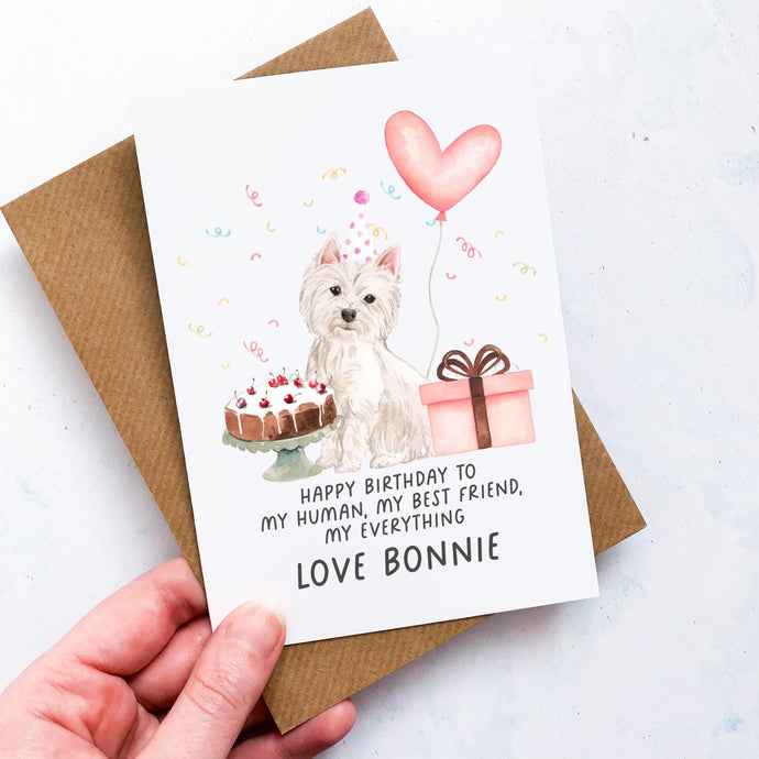 Personalised Westie Birthday Card, West Highland Terrier Pet Keepsake, From The Dog, From Pets, Pet Lover Gift, Pet Parent, Dog Lover