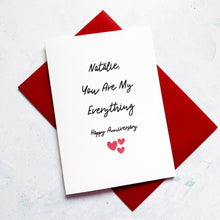 Load image into Gallery viewer, My Everything Anniversary Card