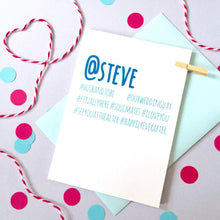 Load image into Gallery viewer, Hashtag Wedding Card – Personalised Wedding Anniversary Card – Card for Husband/Wife - Social Media Card - Instagram Card - Twitter Card
