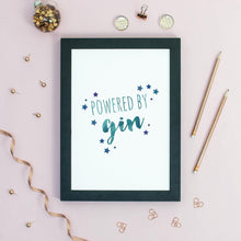 Load image into Gallery viewer, Downloadable Powered by Gin Print - Print at Home - A4, A3, A2 - Typography - Interior style print - Motivational quote