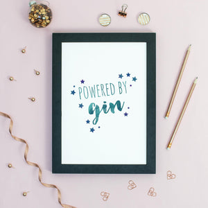 Downloadable Powered by Gin Print - Print at Home - A4, A3, A2 - Typography - Interior style print - Motivational quote