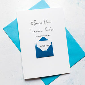 6 Years Down 6th Anniversary Card