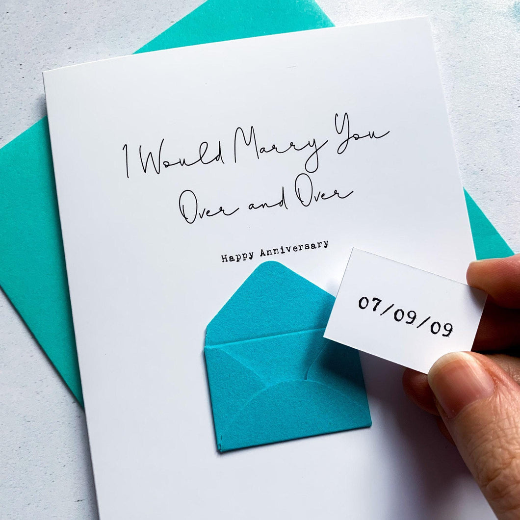 Marry You Over Anniversary Card