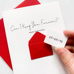 Keep You Forever Anniversary Card