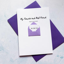 Load image into Gallery viewer, Best Friend Anniversary Card, Fiancee Anniversary Card, Wife to be Anniversary card, Anniversary card for her, Personalised Anniversary Card