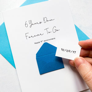6 Years Down 6th Anniversary Card
