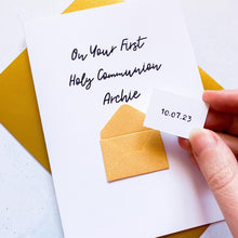 Load image into Gallery viewer, First Holy Communion Card, Girl&#39;s Christening Card, Boy&#39;s Christening Card, Card for her, card for him, Baptism Card, On Your Baptism