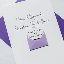 Load image into Gallery viewer, Be My Godparents Proposal Card, Special Question, Godparents Proposal, God parents proposal Card, Be my Godmother card, be my godfather