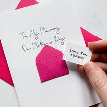 Load image into Gallery viewer, Mummy on Mother&#39;s Card