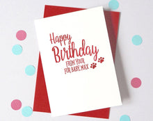 Load image into Gallery viewer, Birthday card from Dog Cat – Personalised Christmas Fur Baby Card – Card for wife husband from pet - dog christmas card