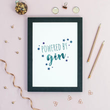 Load image into Gallery viewer, Downloadable Powered by Gin Print - Print at Home - A4, A3, A2 - Typography - Interior style print - Motivational quote