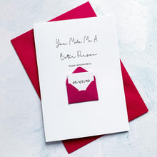 Load image into Gallery viewer, Better Person Anniversary Card, Husband Anniversary Card, Boyfriend Anniversary Card, Anniversary card for Wife, Special Date